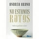 thumbnail image 1 of No Estamos Rotos (todavía Podemos Soñar), 1 of 2