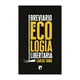 thumbnail image 1 of Libro Breviario De Ecologia Libertaria Carlos Taibo, 1 of 2