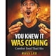 thumbnail image 1 of Libro de cocina publicado de forma independiente: You Knew It Was Coming, 1 of 1