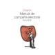 thumbnail image 1 of LIBRO MANUAL DE CAMPAÑA ELECTORAL /MARCO TULIO CICERÓN, 1 of 2