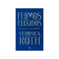 Rba - Libro Fuimos Elegidos. Envio Gratis /298
