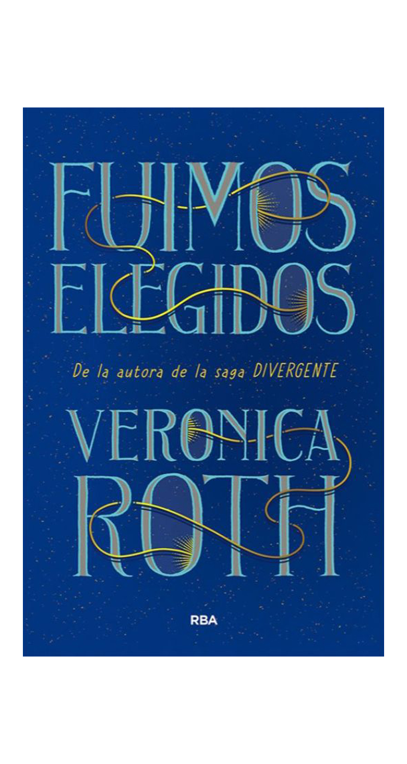 Rba - Libro Fuimos Elegidos. Envio Gratis /298
