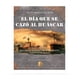 thumbnail image 1 of El Día Que Se Cazó Al Huáscar, 1 of 3