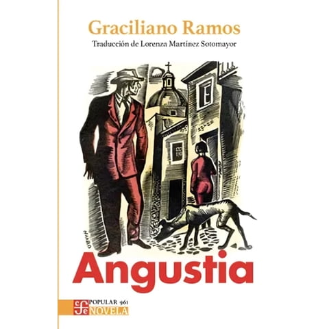 Fondo De Cultura Económica - Libro Angustia - Graciliano Ramos