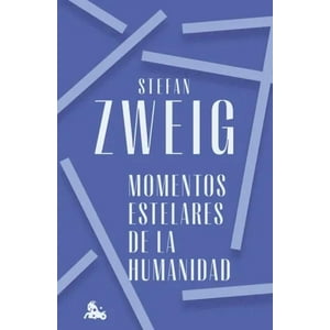 Austral - Libro Momentos Estelares De La Humanidad -- Stefan Zweig