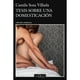 thumbnail image 1 of Libro Tesis sobre una domesticación, 1 of 2