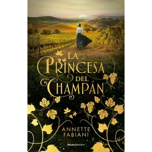 Roca Editorial - Libro La Princesa Del Champan