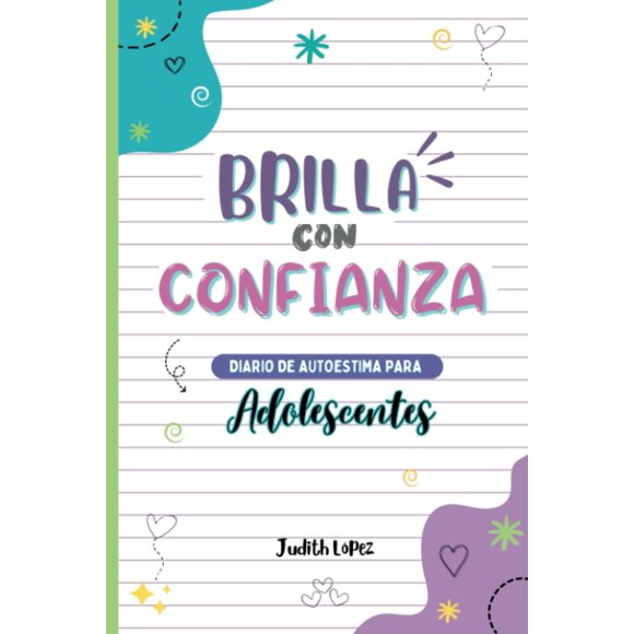 Libro AutoEducarte Diario Brilla Confianza Autoestima Adolescente