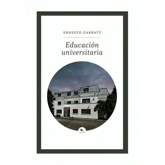 Libro Educación Universitaria ernesto Garratt