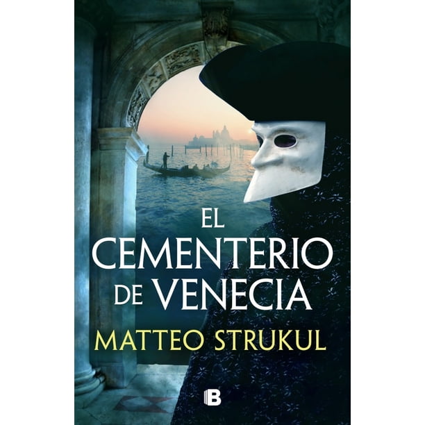Libro El Cementerio De Venecia(Las Pesquisas De Canaletto 1)