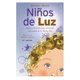 thumbnail image 1 of Niños de Luz Juegos y técnicas para estimular a los niños de la Nueva Era, 1 of 2