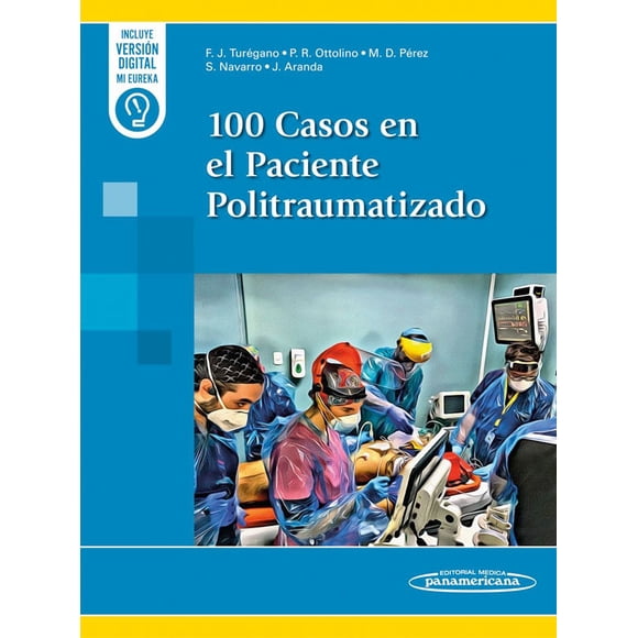 100 Casos en el paciente politraumatizado
