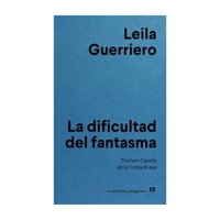 Anagrama - Libro La Dificultad Del Fantasma 255