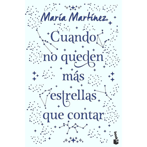 Cuando no queden más estrellas que contar - María Martínez