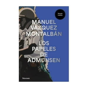 Navona Editorial - Libro Los Papeles De Admundsen /Manuel Vázquez Montalbán