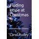 thumbnail image 1 of Libro publicado de forma independiente: Encontrando esperanza en Navidad, 1 of 1