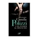 thumbnail image 1 of Libro Camila Polizzi Y El Poder Al Desnudo 766, 1 of 2