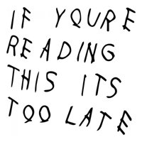 Rienda Libre Graphics - Decomural If You'Re Reading This Drake Album Ws-40965