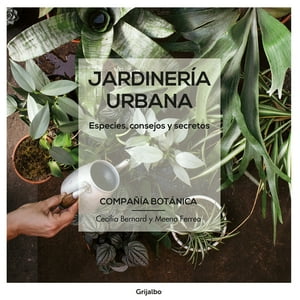 Penguin Random House - Compañía Botánica - Jardineria Urbana