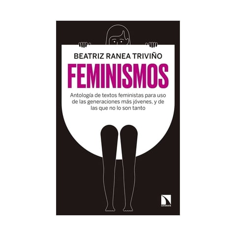 Top10Books - Libro Feminismos - Beatriz Ranea Triviño