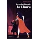 thumbnail image 1 of Libro La Rebelión De La Chora, 1 of 3