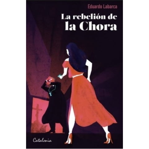 Catalonia - Libro La Rebelión De La Chora