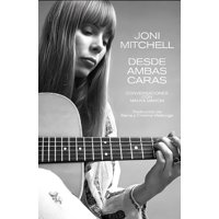 Océano - Libro Joni Mitchell Desde Ambas Caras Una Exploración Ín