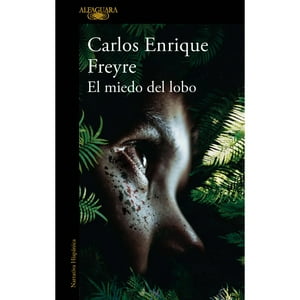 Alfaguara - El Miedo Del Lobo (Mdll) Arg