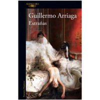 Alfaguara - Libro Extrañas