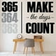 thumbnail image 2 of Decomural Make The Days Count Motivational WS-51253, 2 of 2