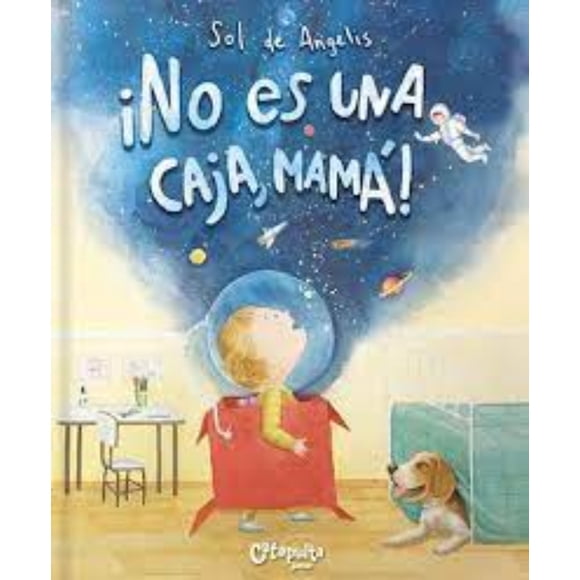 LIBRO ¡No Es Una Caja, Mamá!