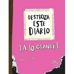 Paidós - Libro Destroza Este Diario. A Lo Grande - Rosa - Keri Smith