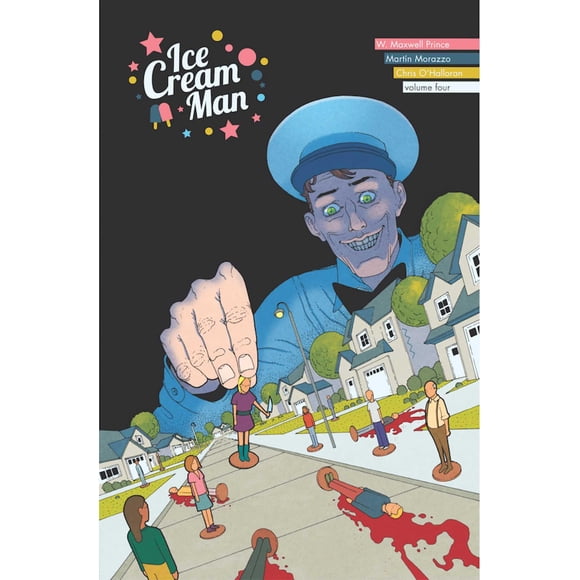 Ice Cream Man Volumen 4: Tiny Lives – Image Comics