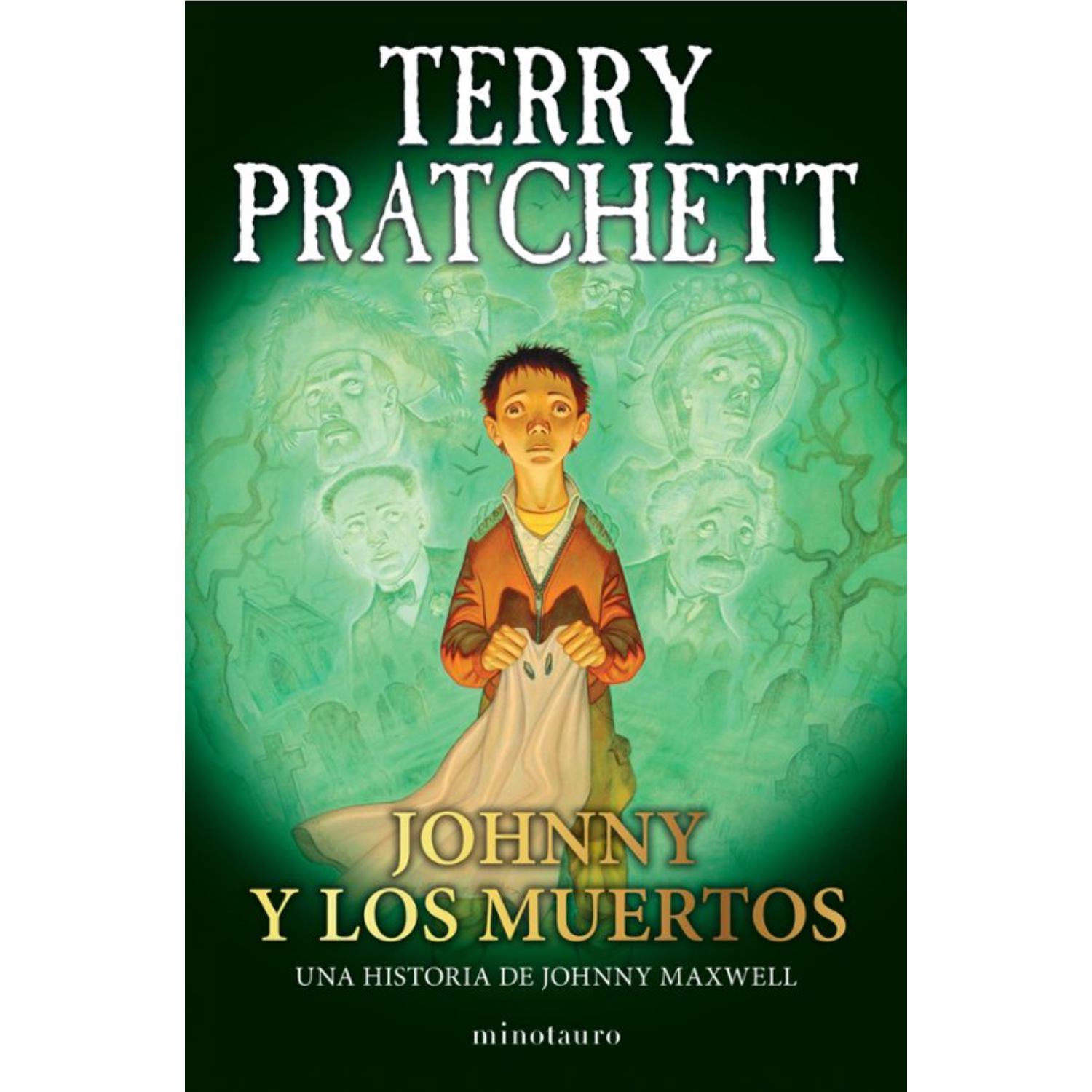 Minotauro - Trilogía Johnny Maxwell Nº 02/03 Johnny Y Los Muertos