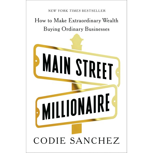 Libro Portfolio “Main Street Millionaire: Cómo generar una riqueza extraordinaria comprando negocios ordinarios”