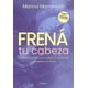 thumbnail image 1 of Libro Frená tu cabeza - Marina Mammoliti, 1 of 2