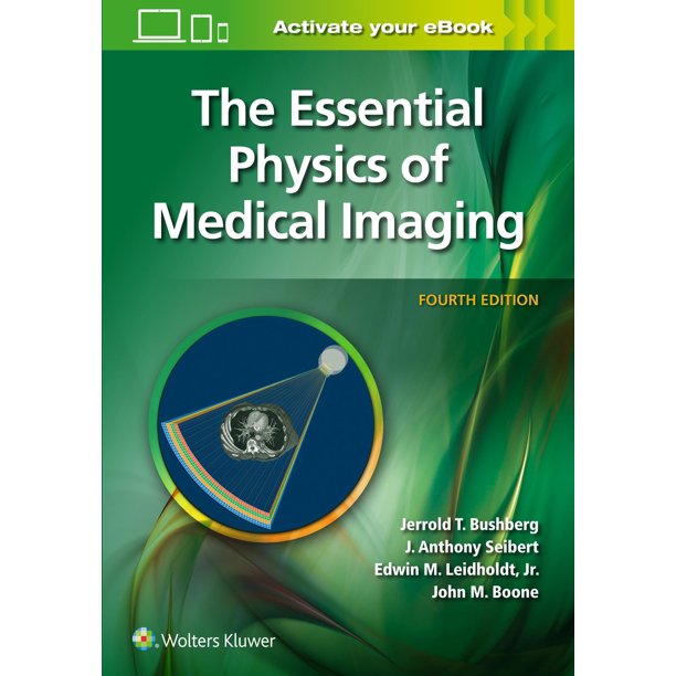 Física esencial de la imagen médica (Lippincott Williams & Wilkins) – Cuarta edición