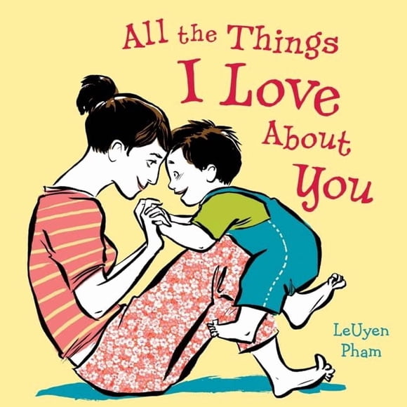 Clarion – Todas las cosas que amo de ti: Libro ilustrado emotivo para niños (4‑8 años) sobre el amor incondicional – Regalo del Día de la Madre