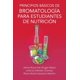 thumbnail image 1 of Libro Palibrio Principios Básicos De Bromatología para estudiantes de nutrición, 1 of 1