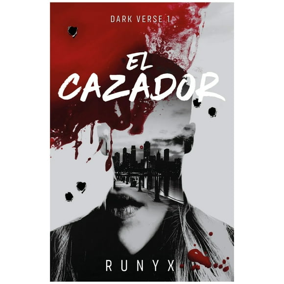 El Cazador (Dark Verse 1)