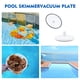 thumbnail image 5 of Placa de aspiración para piscina Fuoequl SP1106, 20 cm, adaptador de 1.5 pulgadas, 5 of 8