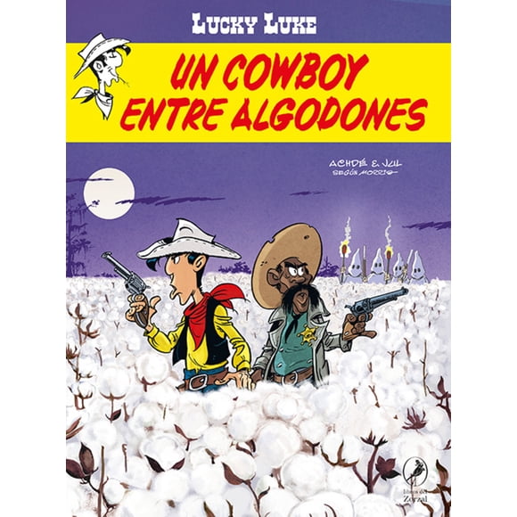 Un Cowboy entre Algodones. Lucky Luke 42