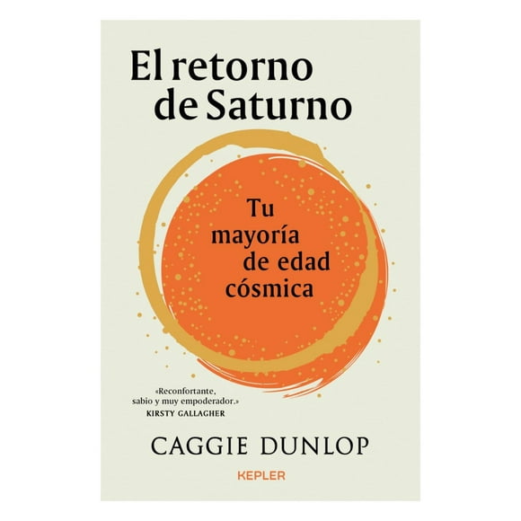 LIBRO EL RETORNO DE SATURNO - CAGGIE DUNLOP