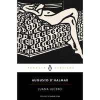 Penguin Clasicos - Libro Juana Lucero