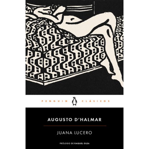 Penguin Clasicos - Libro Juana Lucero