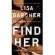 thumbnail image 1 of Libro Dutton Find Her Novela de la detective D. D. Warren, 1 of 1