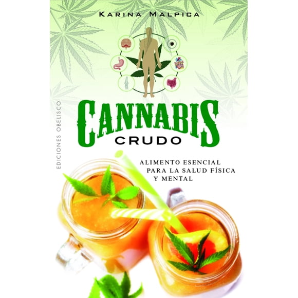 Cannabis crudo de Editorial Obelisco