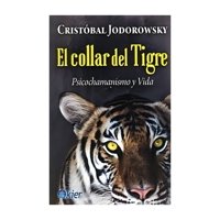 Kier - Libro Collar Del Tigre - Cristobal Jodorowsky