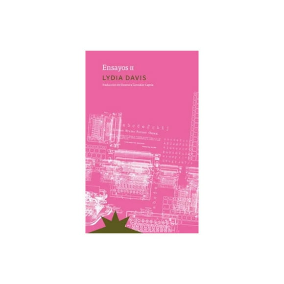 LIBRO Ensayos Ii - LYDIA DAVIS
