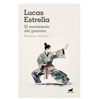 Vergara - Libro El Movimiento Del Guerrero